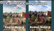 Redmi Note 9 VS Redmi Note 8 Camera Comparison | Redmi Note 9 vs Redmi Note 8 | 48MP VS 48MP Test