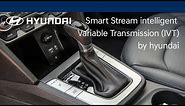 Intelligent Variable Transmission Explained | Hyundai