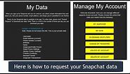 How to Request Your Snapchat My Data | Accessing Your Snapchat Data
