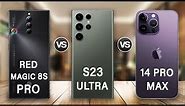 Red Magic 8S Pro Vs iPhone 14 Pro Max Vs Samsung Galaxy S23 Ultra