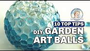 Top 10 Tips for Making Decorative Garden Art Balls