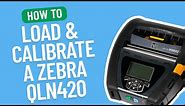 How to Load and Calibrate a Zebra QLN420 | Smith Corona Labels