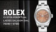 Rolex Oyster Perpetual Ladies Salmon Dial 76080 / 67180 Review | SwissWatchExpo