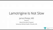 Lamotrigine for Bipolar Disorder