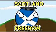 Scotland and FREEDOM - Countryballs