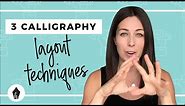 How To Layout Your Calligraphy Quotes - 3 Easy Techniques For Beginners!