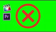 No / Stop / Error Sign - Green Screen Footage Free Download