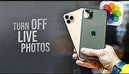 How to Turn Off Live Photos on iPhone (tutorial)