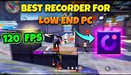Best screen recorder for free fire Low End PC 120FPS | No lag recorder for low end PC 3/4GB ram