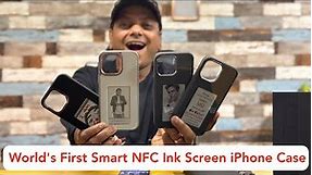 World's First Smart NFC Ink Screen iPhone Case | iPhone Smart Display Case