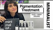 Minimalist review|Minimalist skincare review|Pigmentation serum Alpha arbutin,Vitamin C,Tranaxemic