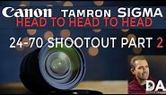 Canon vs Tamron vs Sigma | 24-70 Showdown | Part 2 | 4K