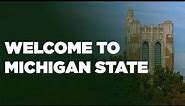 Welcome to Michigan State