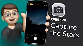 Capture the Stars with Astrophotography on iPhone