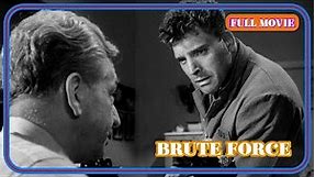 Brute Force | English Full Movie | Crime Drama Film-Noir