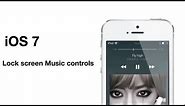 iOS 7: Lock screen music controls