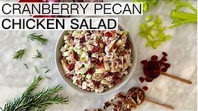 CRANBERRY PECAN CHICKEN SALAD