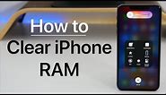 How To Clear iPhone 11, 11 Pro and 11 Pro Max or iOS 13 RAM Memory