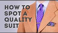 How To Spot A Quality Suit - Hallmarks of Expensive Bespoke Suits For Men - Gentleman's Gazette