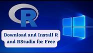 Download and Install R and RStudio in Windows for Free