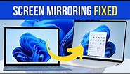 How To Fix Screen Mirroring Not Working on Windows 11/10