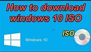 How to download windows 10 ISO