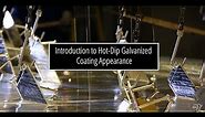 Introduction to Hot-Dip Galvanized Steel Coating Appearance
