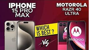 iPhone 15 Pro Max VS Motorola Razr 40 Ultra - Full Comparison ⚡Which one is Best