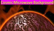 Cosmic Microwave Background Radiation Explained | English Documentary | World's Guide | AI