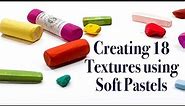 Creating Texture Using Soft Pastels || Great Demo for beginners learning how to use Soft Pastels