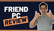 FriendPC Review - Can You Really Make $1000 A Month Talking To Strangers? (Truth Revealed)...