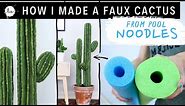 DIY big cactus plant tutorial USING POOL NOODLES