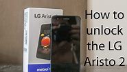 How to Unlock the LG Aristo 2 to Any Carrier