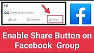 How To Enable Share Button On Facebook Group | How to Enable Share option in Facebook Group