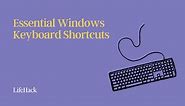 25 Essential Windows Keyboard Shortcuts You Need to Know - LifeHack