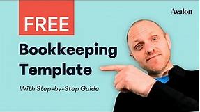 Free Bookkeeping Template | Excel and Google Sheets | Step by Step Guide