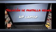 Solución de pantalla negra cuando enciendo mi laptop HP ( Windows 10)