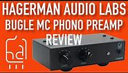 HAGERMAN Audio Labs BUGLE MC Phono Preamp REVIEW
