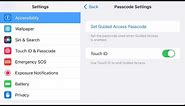 HOW TO SETUP GUIDED ACCESS PASSCODE FROM IPHONE 7 IOS15.7.9 QUICKLY THAN