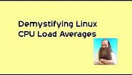 Demystifying Linux CPU Load Averages