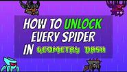 How to Unlock EVERY Spider in Geometry Dash