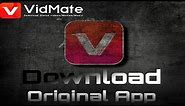How to download Vidmate original app