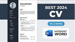 How to Make CV in Microsoft Word | Best CV Format 2024 | Quick Resume