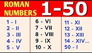 1 to 50 Roman Numerals || Roman Numbers 1 to 50