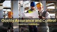 Mastering Construction Quality Assurance and Quality Control