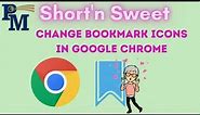 Google Chrome -Change Bookmark Icons