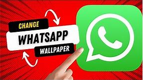 How to Change WhatsApp Wallpaper for All Chats on Android