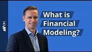 What is Financial Modeling?