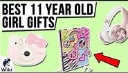 10 Best 11 Year Old Girl Gifts 2021