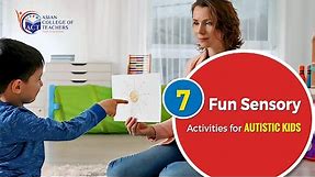 Autistic Kids | 7 Fun Sensory Activities for Autistic Kids